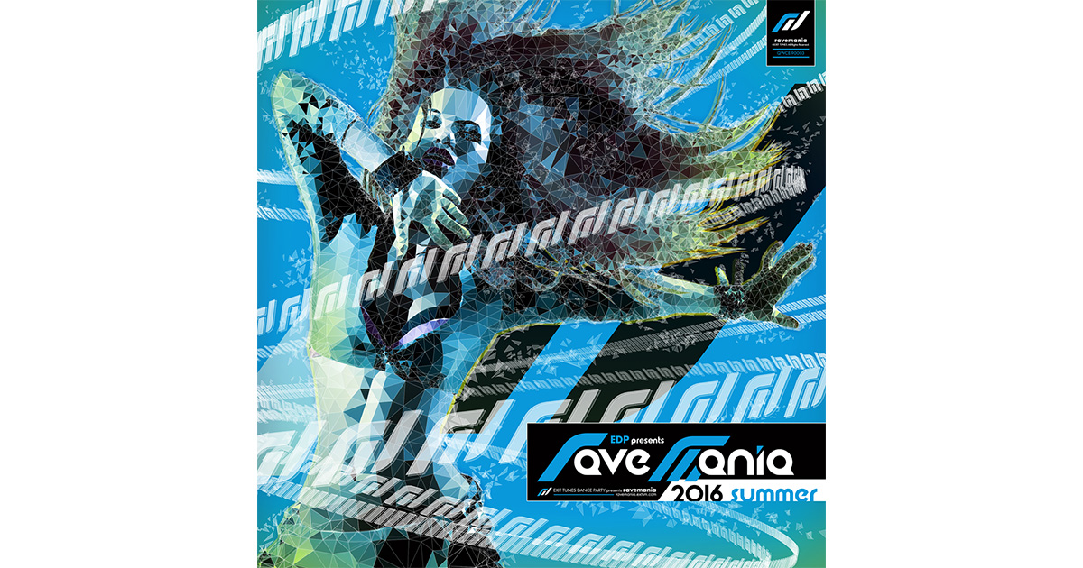 EDP presents ravemania 2016 summer